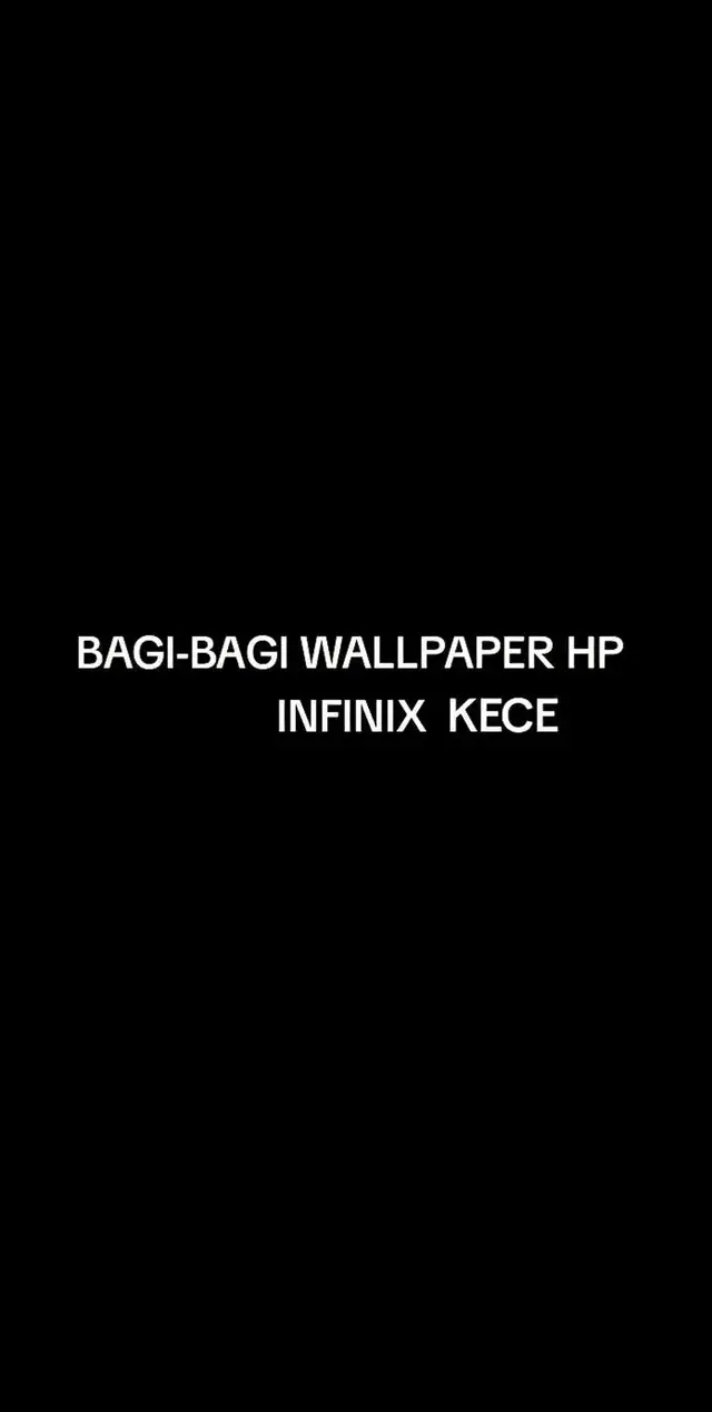 walpeper infinix 😎#viraltiktok #walpeperinfinix #kece #buat #hp #kalian #fyp #izinbang🙏 #keceparah🤙😎👑 #fypindongtiktokplis 