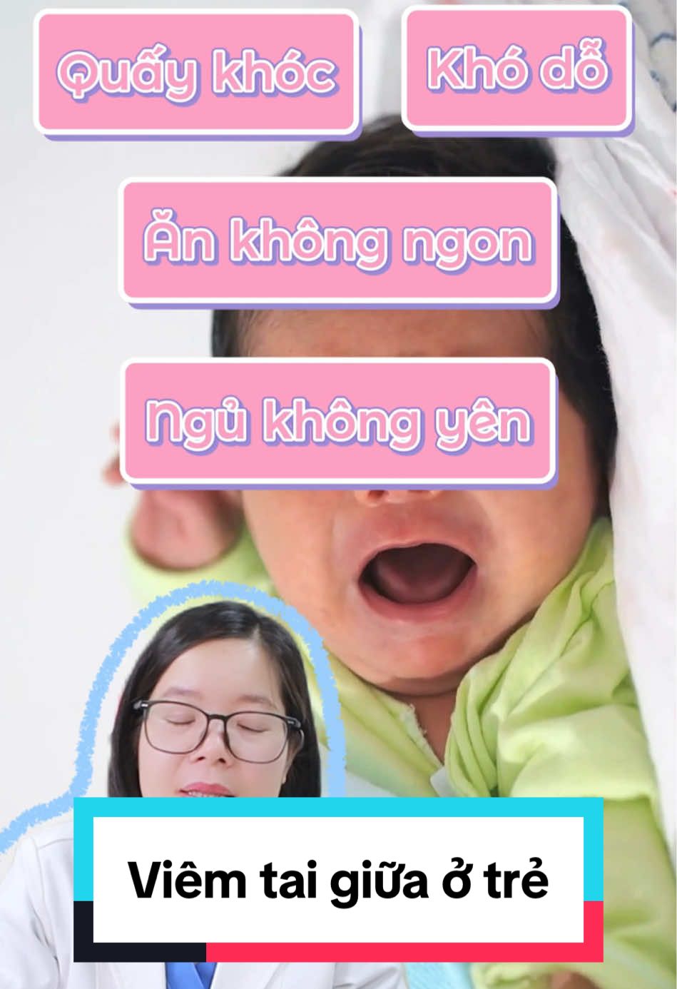 Con quấy khóc, khó dỗ, ăn không ngon, ngủ không yên….. liệu con có VIÊM TAI GIỮA ?????? #xuhuong #mevabe #wikimom #nuoicondungcach 