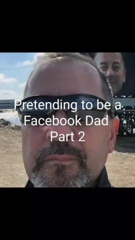 #fyp#Pretending to be a Facebook dad#Acting #trending