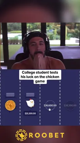College student tests his luck on the chicken game #kickstreaming