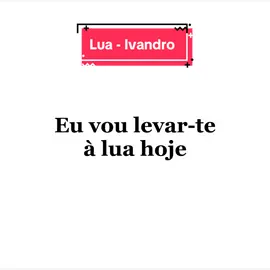 Lua - Ivandro  #songs #lyrics #portugal🇵🇹 #portugal #angola #angola🇦🇴 