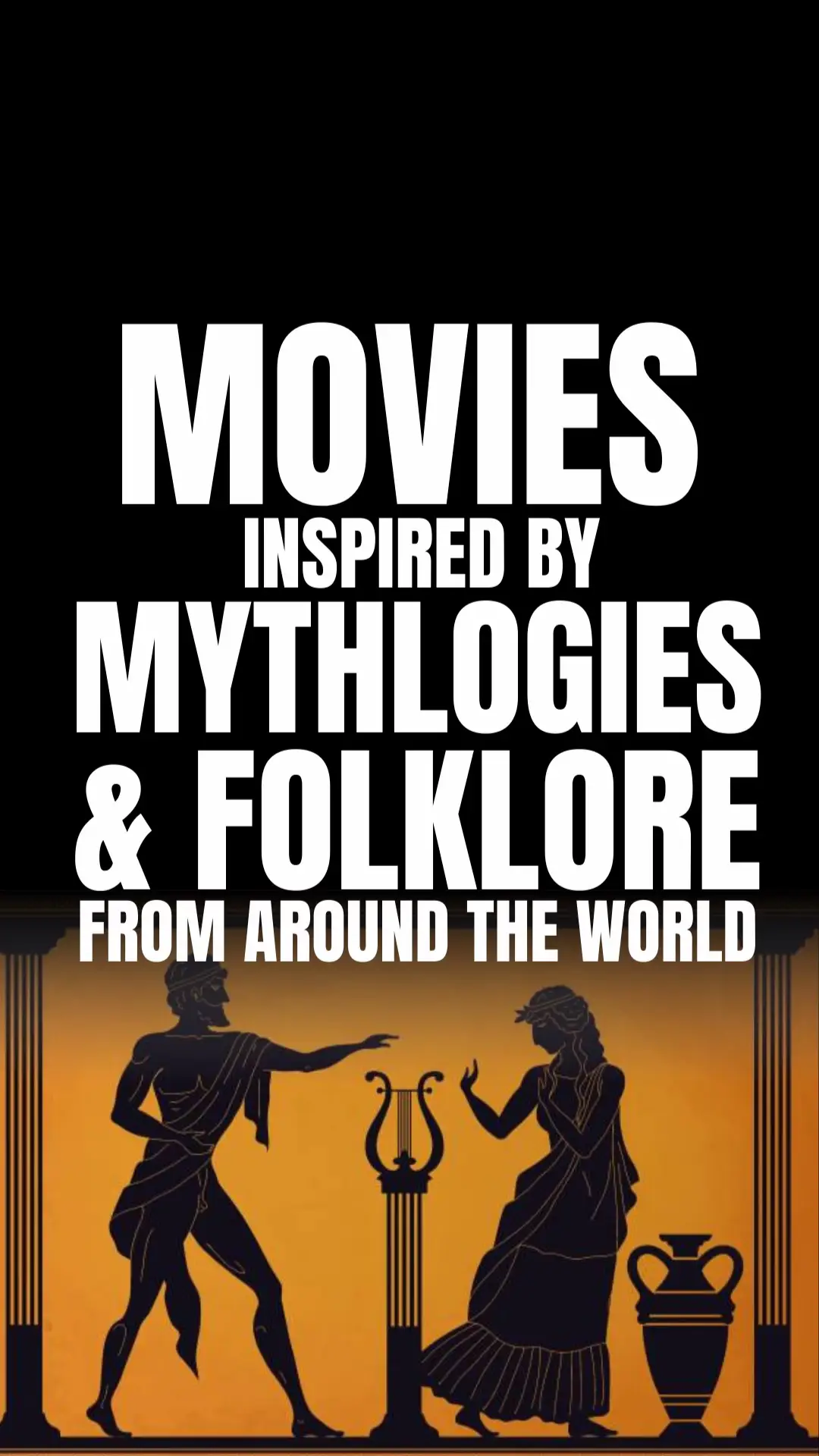 Movies inspired by mythologies and folklore from around the world 🍿🎬 #film #movie #cinema #filmtok #fyp