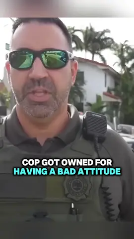 Cop Got Owned For Having a Bad Attitude 😂