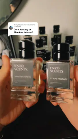 Replying to @joshmeyumarimar  ENZO SCENTS Coral fantasy or Phantom Intense? #enzoscents #perfume #perfumerecommendations #coralfantasy #tiktokfinds #perfumetiktok #perfumeformen #summerperfume #enzoscentsperfume #fypp #foryou #fypage #fyppppppppppppppppppppppp #fypシ゚ #foryoupageofficiall #foryoupage❤️❤️ #foryoupage 