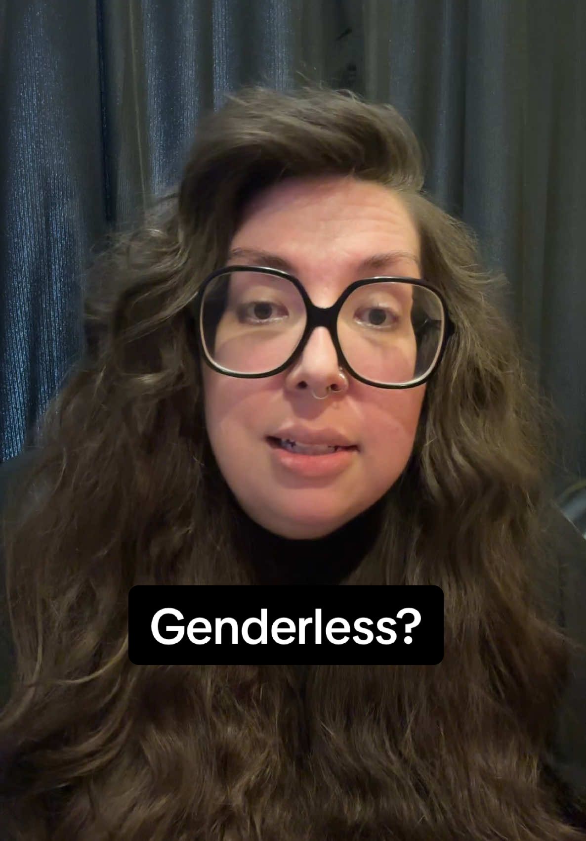 Replying to @Terri what does it mean to be genderless? #fyp #gender #genderreveal #nonbinary #gendernonconforming #genderneutral #gendernorms #genderfluid #Rosalee 