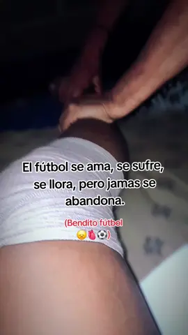 #dolor #rodilla #tobillo #fútbol  #tristeza #🥺😢💔 
