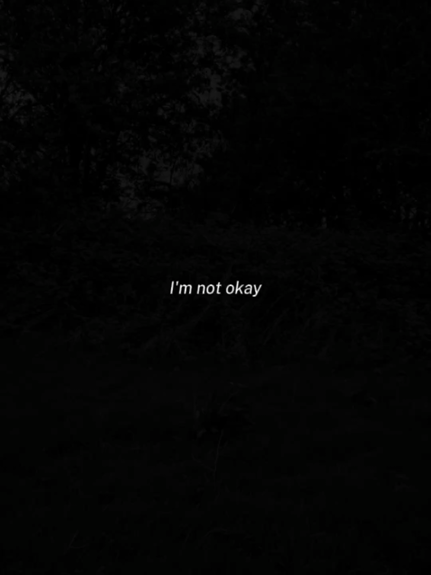I'm not okay... #lifequotes #quotes #quoteoftheday #imnotokay #imnotok #notokay #needhelp #struggling #helpme #MentalHealth #sadquotes  #relatable #relatablequote #sad #sadvibes #foru #fyp 