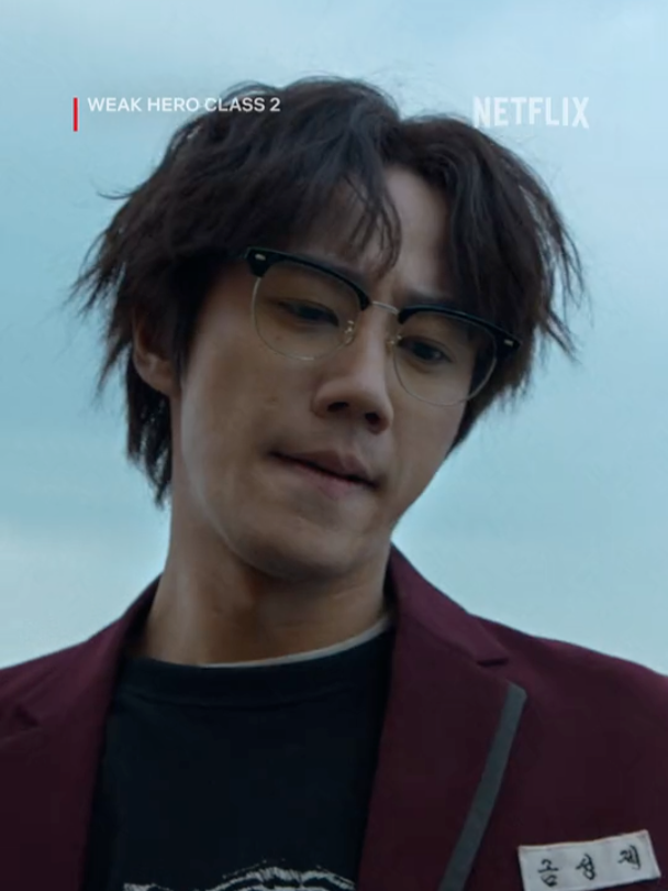 you gotta be ruthless to beat them #WeakHeroClass2 #약한영웅Class2 #ParkJihoon #박지훈 #ChoiMinyeong #최민영 #LeeJunyoung #이준영 #whattowatch #Netflix #넷플릭스 #NetflixKorea #NetflixKcontent #Drakor #KSeries #Kdrama