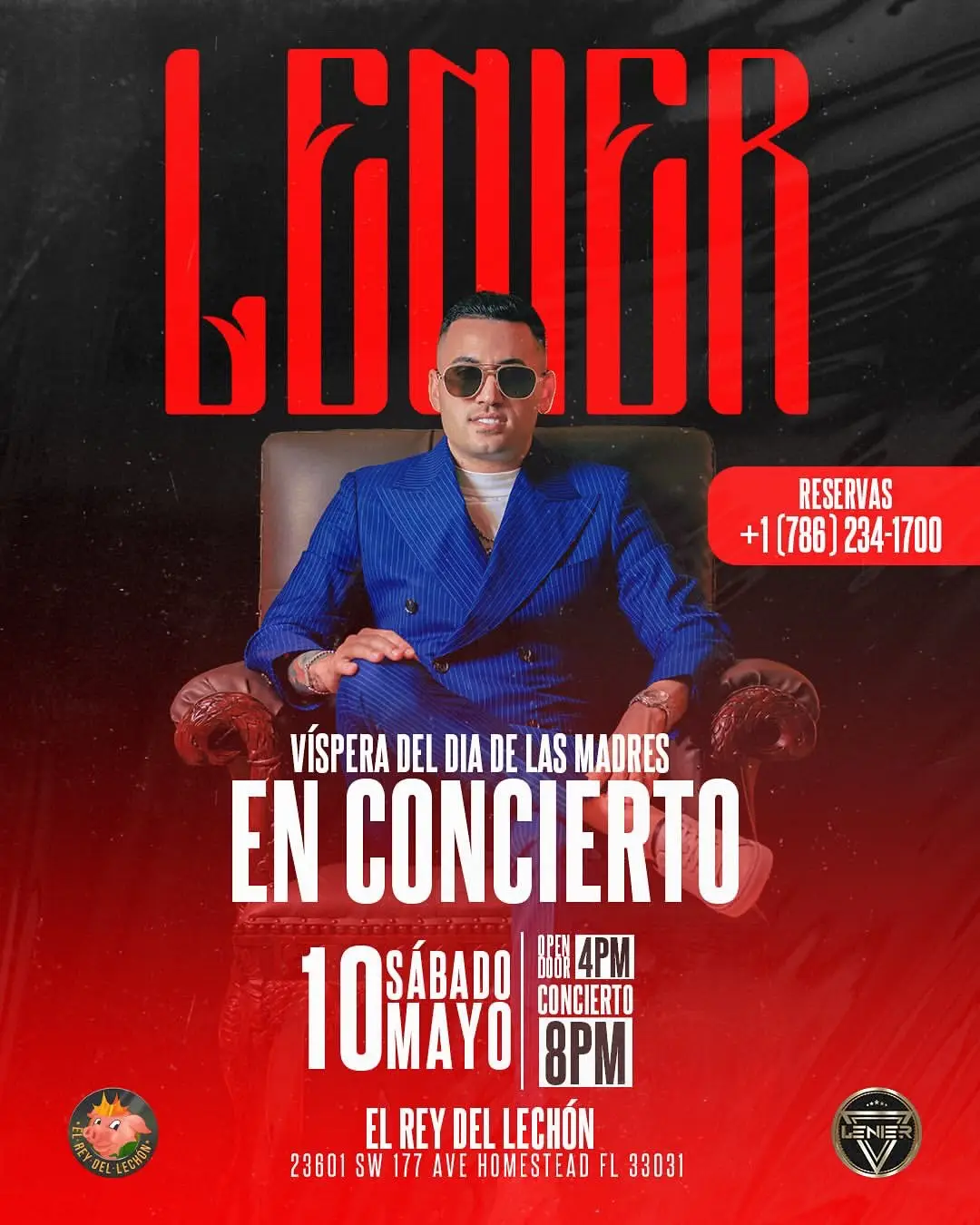Concierto de Lenier para las Madres de Miami, sábado 10 Mayo El Rey Del Lechon en  23601 SW 177 AVE HOMESTEAD FL 33031 Reservaciones:  https://www.eventbrite.com/e/lenier-en-concierto-rey-del-lechon-tickets-1333322646929 Para más Info: +1 (786) 234-1700