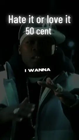 #50cent #hateitorloveit #hiphop #Love 