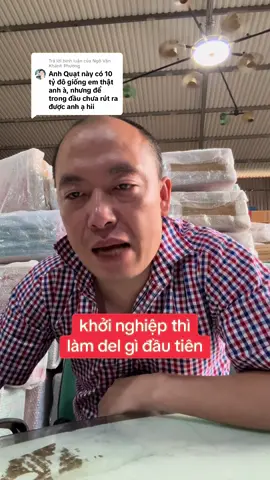 Trả lời @Ngô Văn Khánh Phương  dậy dỗ về khởi nghiệp nên làm gì đầu tiên