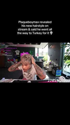 Plaqueboymax revealed his new hairstyle on stream & said he went all the way to Turkey for it 💀 #faze #fazeclan #plaqueboymax #clip #clips #twitch #twitchstreamer #fyp #foryoupage #fypシ #trending #viral 