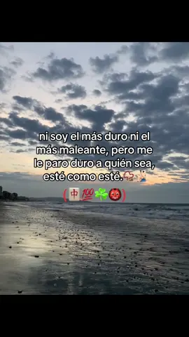 #calle #sinmiedo #🀄️ #👹 #☘️ #frasesmotivadoras #bendecido #contenido #reales 