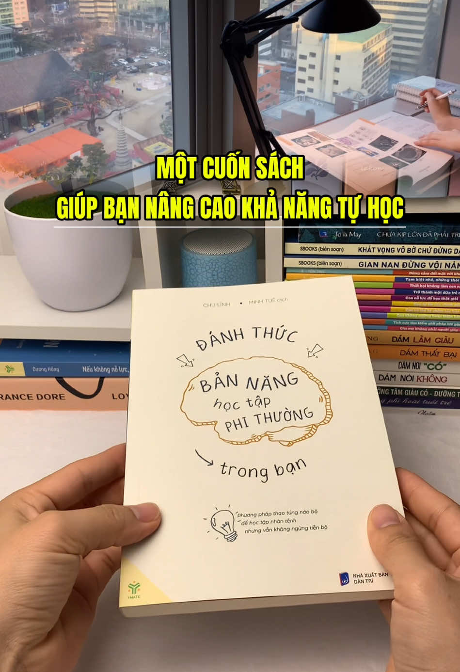 Đánh thức bản năng học tập phi thường trong bạn #anhsangtrithuc1 #book #BookTok #sachhay #sach #danhthucbannanghoctapphithuongtrongban 