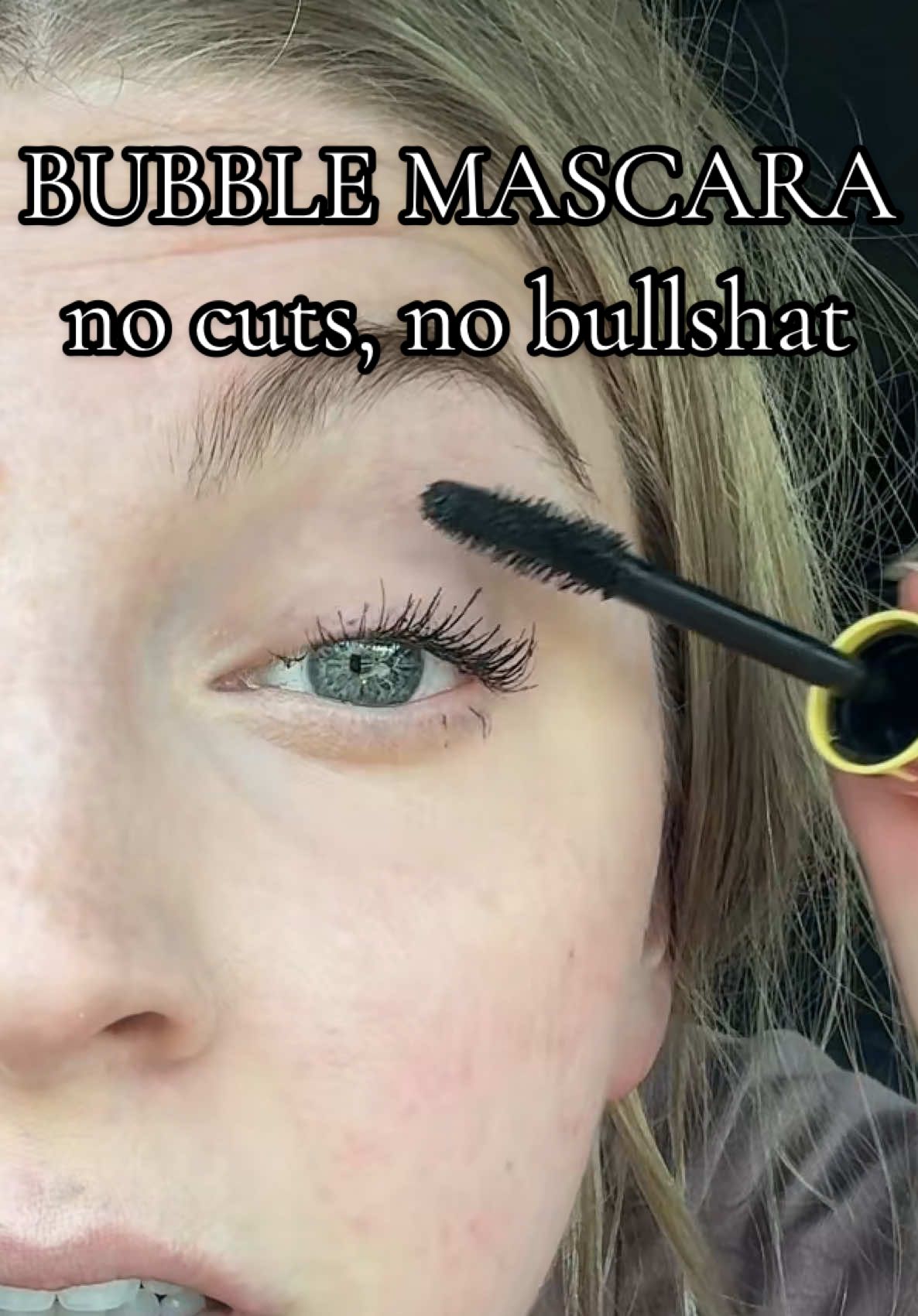 Okay wow! Bubble mascara with no cuts. Works amazing #bubblemascara #maybellinecolossalbubblemascara #mascara #mascarareview #bubblemascarareview 
