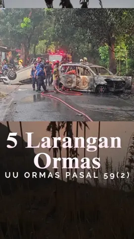 5 Larangan Ormas, UU Ormas Pasal 59 (2). #ormas #nkri #viral #beritaterkini #gubernurjawabarat #dedimulyadi #advokatindonesia #beritahariini #beritaviral
