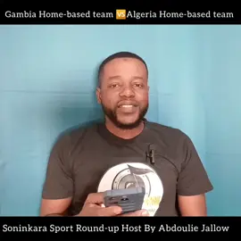 Soninkara Sport Round-up Host By Abdoulie Jallow #gambian_tiktok🇬🇲🇬🇲 #soninkara🇸🇳🇲🇱🇲🇷🇬🇲🇬🇳 #fyp #malitiktok🇲🇱 #football 
