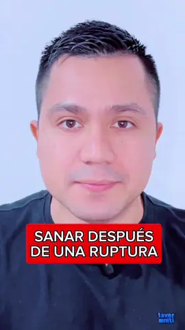Sanar después de una ruptura… #gustavomoses #consejosdeamor #consejosparamujeres 