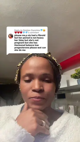 Replying to @Omidan Oyeyinka💎😘♥️♥️♥️💎💎 steps to take for a low progesterone and fibroid #morettijoysfertilitycorner #joymoretti1 #joymoretti 