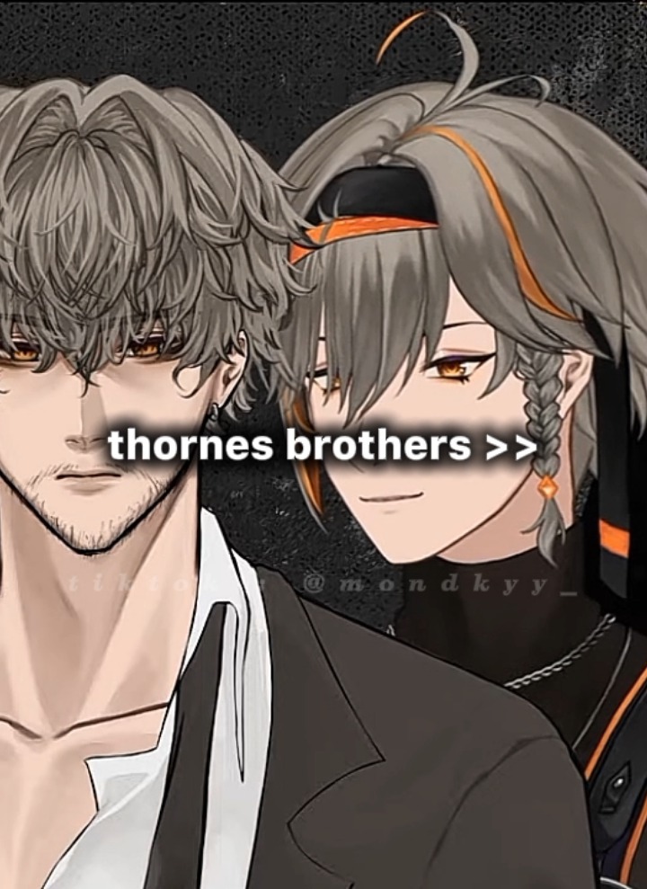thornes bersaudara..miawwww🛐🛐 @krowthornes  sc : yt Krow Thornes 