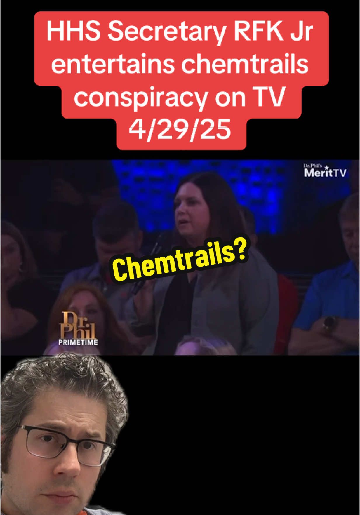 RFK Jr entertains chemtrails conspiracy theory on Dr. Phil Primetime. #rfkjr #tiktokdoc #LearnOnTikTok 