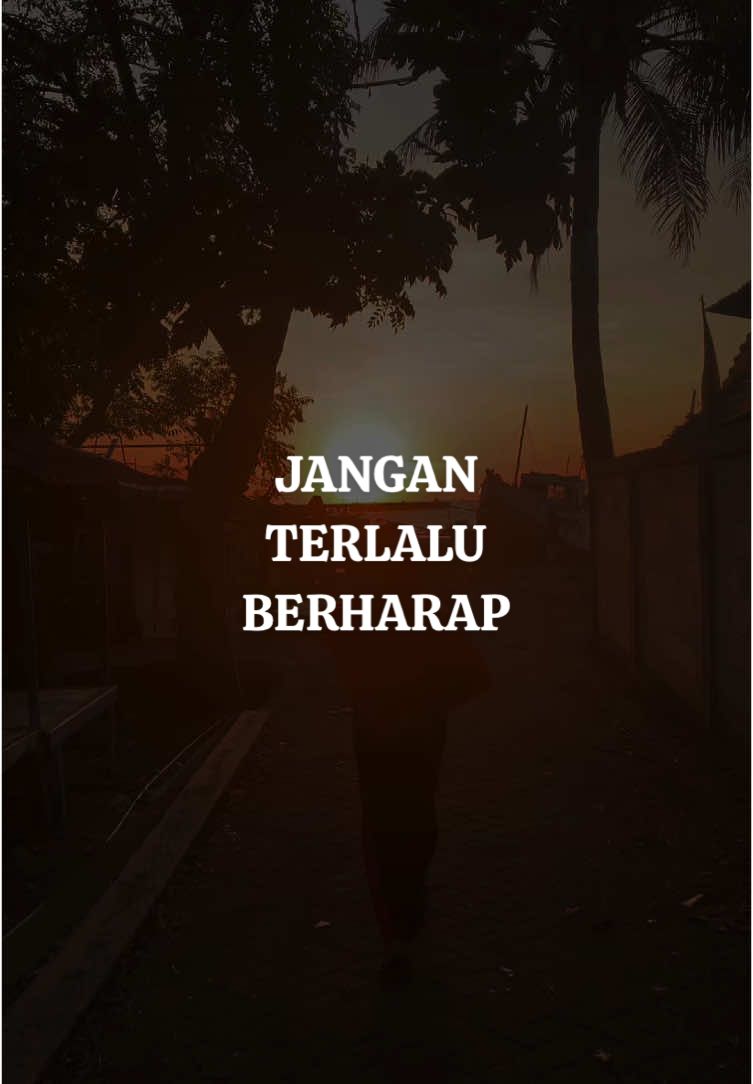 Jangan terlalu berharap kepada manusia, coba berharapnya hanya kepada Allah 🔰Silahkan dishare 🚫No music ♻️Baraakallahu fiikum #muslim #muslimah #konsisten #reminderislamic #islamic_video #islamquotes #nasheed #fyi #foryoupage #motivation #foryou #fyp #tiktok 