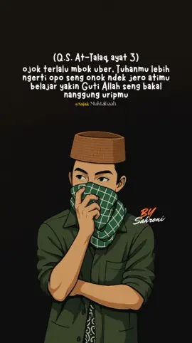 Gusti Allah bakal nyukupi uripmu seng penting iman lan yakin #sholawat #alquran #dawuhguru #santri #pondokpesantren #santrikeren 
