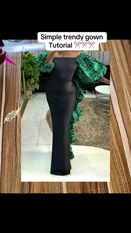 SIMPLE TRENDY GOWN TUTORIAL ✂️✂️✂️#fashiondesign #corsetmaking #corsetmaking #sewingtutorial #patternmakingclass #sewingtutorial #patternmaker #fashiontiktokforyou #creatorsearchinsights 