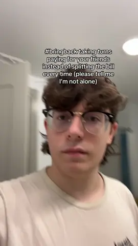 normize treating your friends 