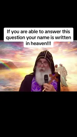 Csn you answer this question? If so your name is written in heaven!!! #holybiblereadings #holybible #fyp #Bible #prayersneeded #preaching #jesussaveslives #holyspirit #church #catholic #christiantiktokcommunity #Godislove #pope #prayforme #popefrancis #catholictiktok #italy #italy #christiantiktok #God 