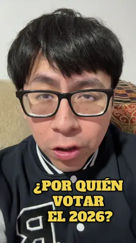 ¿Por quién votar el 2026? #elecciones2026🇵🇪 #politicaperuana #politicosperuanos #noakeiko #fujimorismonuncamas #alfonsolopezchau #pedrocastillo #antaurohumala #peruanos #peruanas #peru🇵🇪 #congresodelperu #candidatospresidenciales 