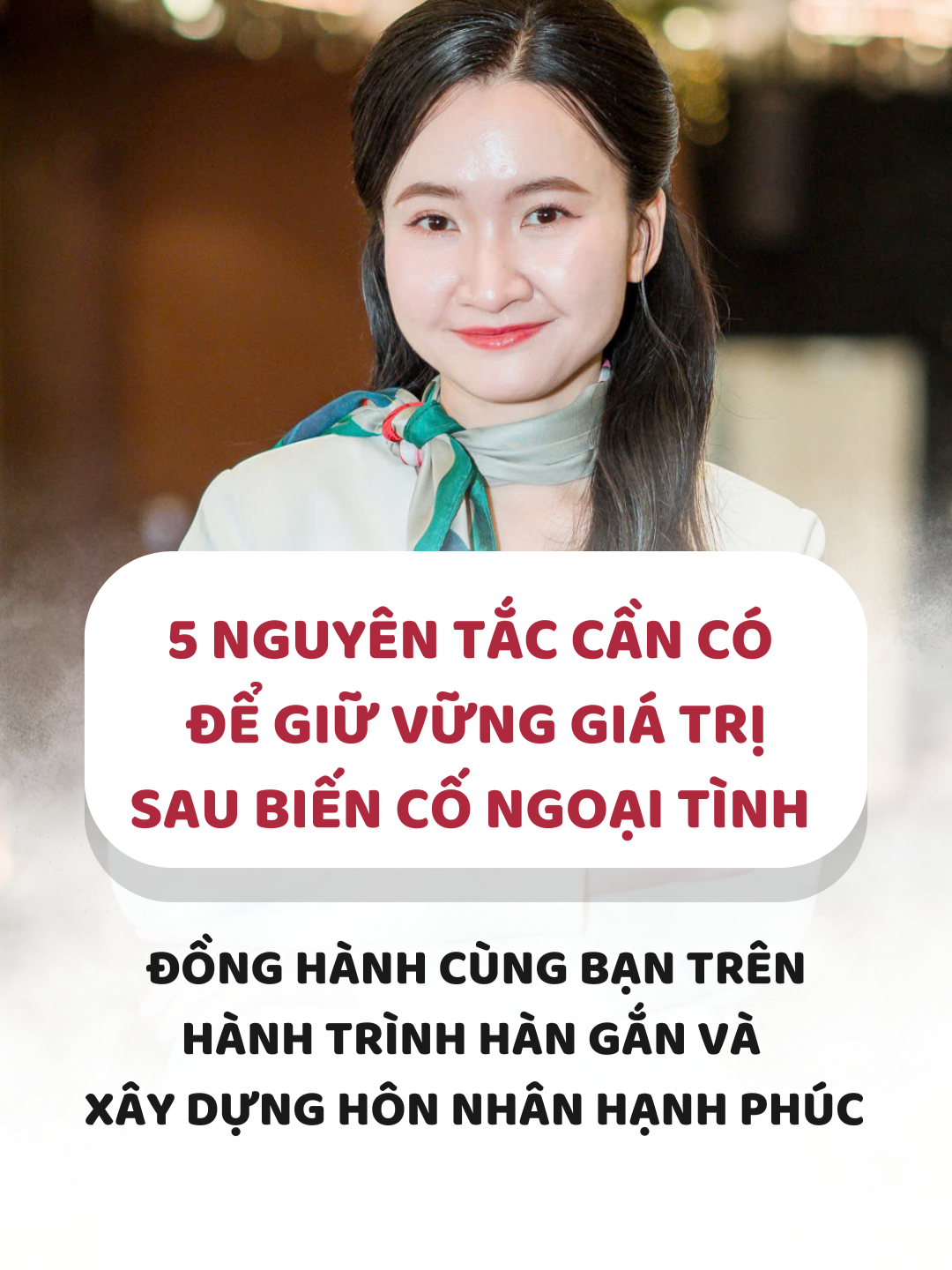5 nguyên tắc phụ nữ trí tuệ cần có để giữ vị thế sau biến cố ngoại tình - Đồng hành cùng bạn trên hành trình hàn gắn và xây dựng hôn nhân hạnh phúc #coachtuean #honnhan #tinhyeu #giadinh #phunu