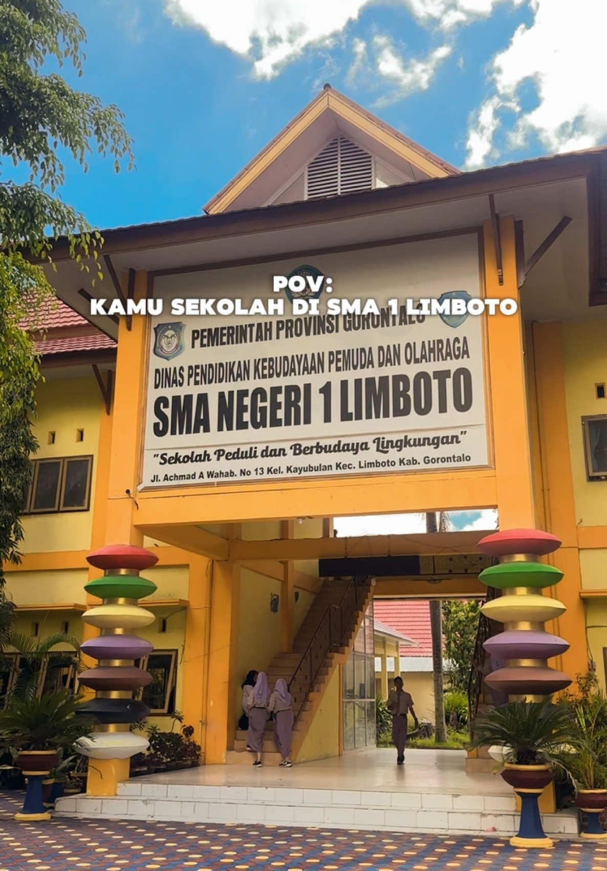 One of my biggest dreams is to study at SMAN1 Limboto