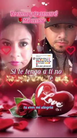 Replying to @Rosy Gutiérrez🥰🥰 Para ti mi amor #capcutamor #teamoyteamare#grupolibra #fypシ゚viral🖤tiktok☆♡🦋myvideo❤️❤️🥰🥰 #🥰❤️ @Rosy Gutiérrez🥰🥰 