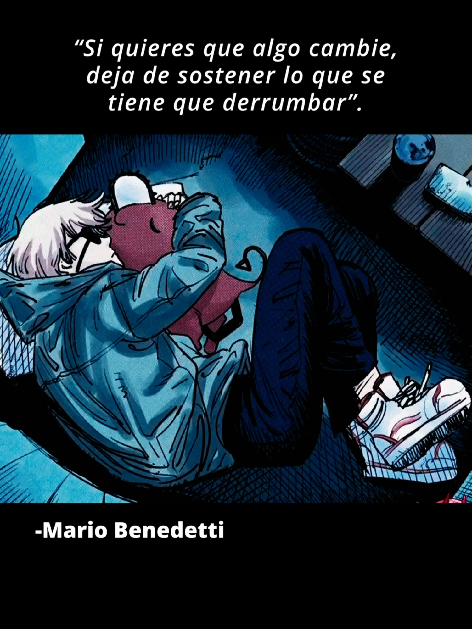 🥀 #frases #parati #denjichainsaw #mariobenedetti