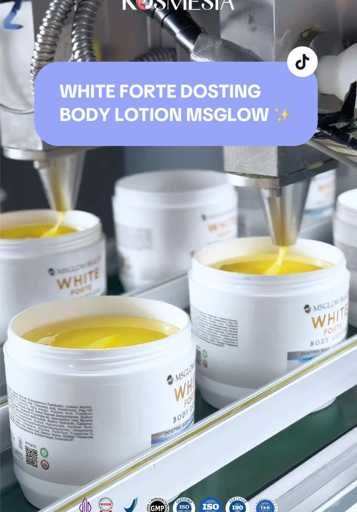 Yuk intip produksi White Forte, Dosting Body Lotion Day/Night by @msglowbeauty ✨ Dari mulai proses mixing bahan yang udah diformulasi sampai masuk ke mesin automatic filling, semua dilakuin dengan higienis dan terjaga kualitasnya. Satisfying banget kan liat botol-botol diisi satu-satu secara otomatis 😍  Semua mesin serba otomatis ini yang bikin produksi jadi efisien, menghasilkan produk dengan kualitas dan kuantitas yang tinggi. Kosmesia selalu pastikan setiap step-nya dilakukan dengan standar tinggi 🙌🏻 #ptkosme #maklon #maklonkosmetik #maklonskincare #makloncosmetics #jasamaklon #jasamaklonkosmetik #maklonberkualitas #pabrikkosmetik #cosmeticsmanufacturing #maklonbodycare #maklonskincaremalang #premiumquality #skincarekulitaspremium #skincareaman #maklonjakarta #maklonsurabaya #maklonbali #j99corp #maklonparfum #blushon #fyp #foryoupage