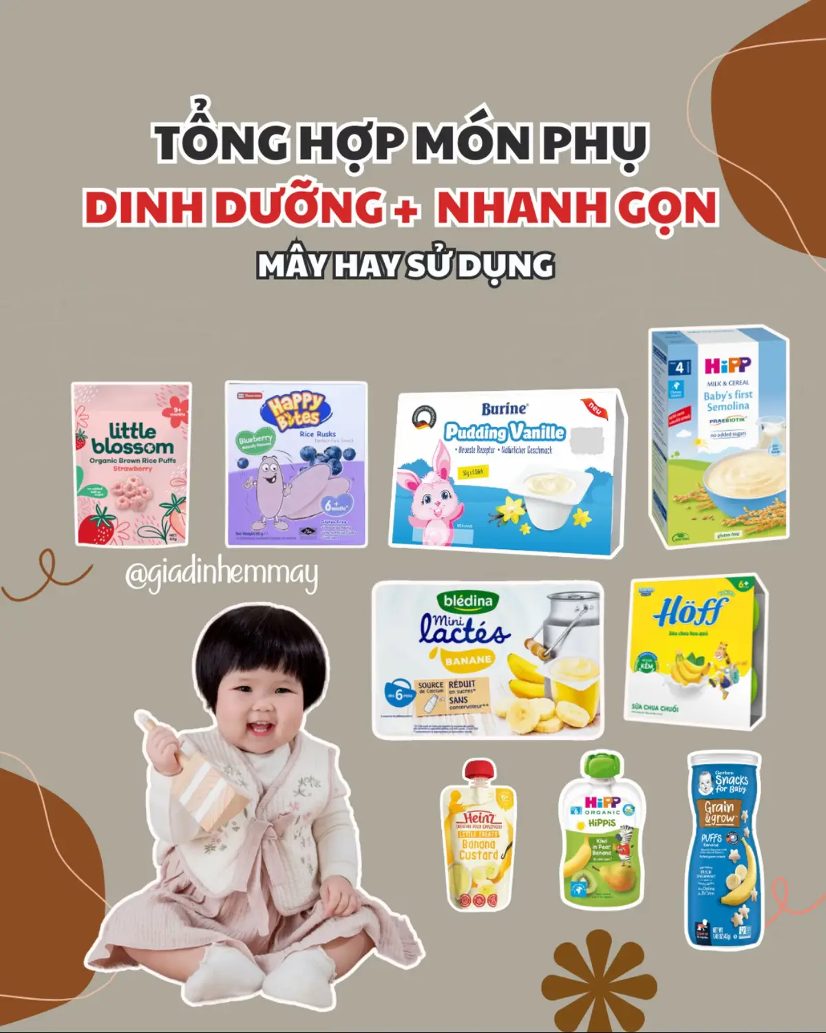 Một số món ăn làm bữa phụ mà em bé nhà mình yêu thích đây ạ. Các mẹ tham khảo nha 🌸 #andamcungbe #buaphudinhduong #hipp #hipporganic #botandamhipporganic #burine #puddingburine #tracomburine #suachuabledina #traicayheinz 