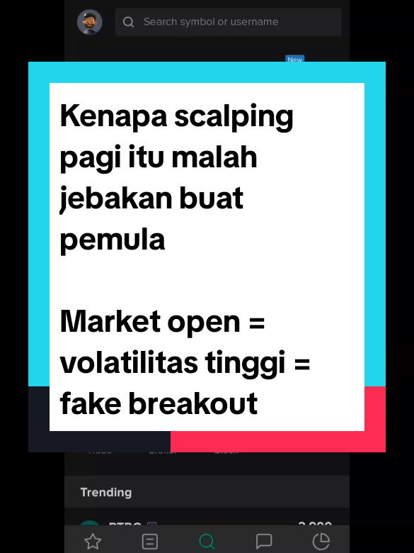 Kenapa scalping pagi itu malah jebakan buat pemula Market open = volatilitas tinggi = fake breakout banyak. Scalper pemula malah terjebak di sinyal palsu. Timing entry itu kunci, bukan asal cepat! Mau tahu jam emas scalping sesungguhnya? Panduannya ada di bio. Jangan menyesal di belakang #saham  #investing  #bursaefekindonesia  #sahamindonesia 