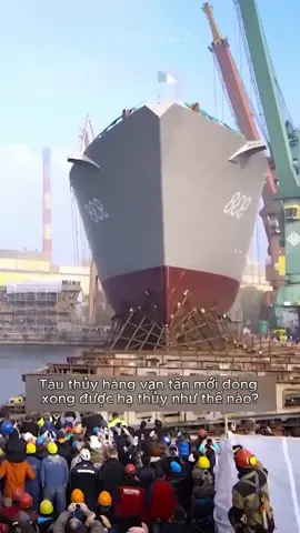 Cách người ta hạ thủy các con tàu lớn bằng nhiều cách khác nhau #kienthuc #hoccungtiktok #xuhuong #thinhhanh #giaitri #tiktokviral #tiktok #viralvideo #viral #trending #trend #haihuoc #vuive 