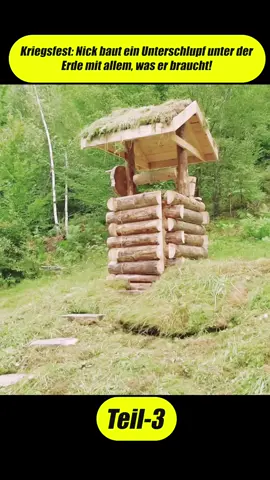 《Teil-3》Kriegsfest: Nick baut ein Unterschlupf unter der Erde mit allem, was er braucht!#fyp #fürdich #überleben #handwerk #selbstgebaut #holzbauten #survival #Kriegsunterschlupf #woodworking #sichererort #notfallvorbereitung