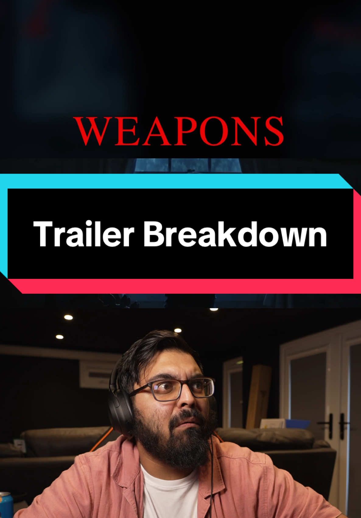 AD | #WeaponsMovie Trailer Breakdown. Coming to cinemas August 8th 2025!  @Warner Bros. @Warner Bros. UK  #tsreeltalk #Movies #WhatToWatch #TikTokFilmTVCompetition #fyp  