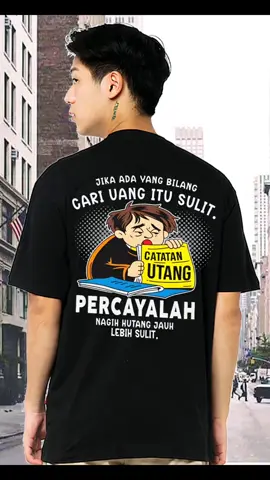 Jika ada yang bilang cari uang itu sulit percayalah nagih hutang jauh lebih sulit cekout kaosnya di keranjang kuning #kaosdistro #fypシ゚viral🖤tiktok #bajudistro #jelajahgajian #WIBGAJIAN #xyzabc #Love #fyp #ff #kaos #like 