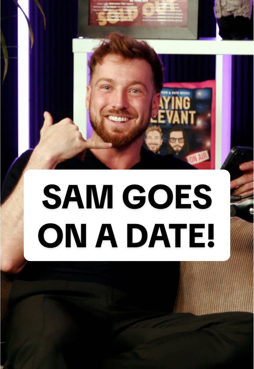 Sam goes on a date!! 👀 #stayingrelevant #podcast #samandpete @Samthompsonuk 