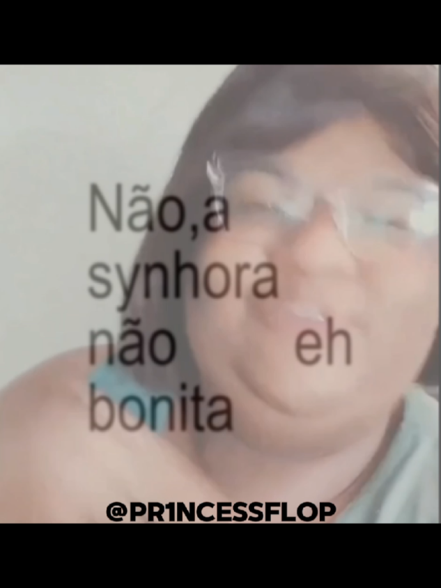 ah syora nao eh bonita #olagostaria #humor #floptok #fyyyyyyyyyyyyyyyy #fypviral #fyp 