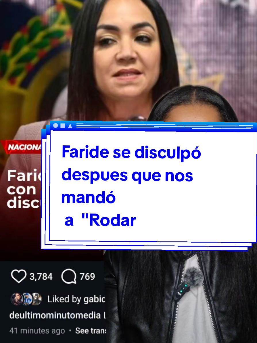 Faride se disculpó despues que nos mandó a  