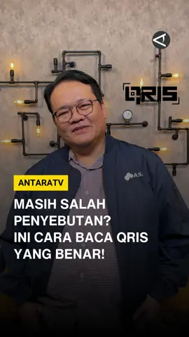 KRIS? KYU-RIS? KI-RIS? Nah ini lho cara baca QRIS yang benar😁 #QRIS #ScanQR #Pembayaran #Carabaca #ASPI #BI #AntaraTV