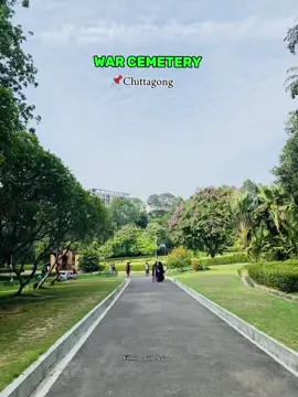 war cemetery 🌲🖤 . . . . . . . #warcemetry #chittagong #fyp #explore #trending #video #chawkbazar #fyyyyyyyyyyyyyyyy #foryou 