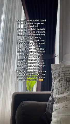 Begitu yang aku rasain , aku gak mau bergaya hendon disaat suami berlayar , tapi kalau yg Laen aku gak tau 🥹🥹 sakit nahan kangen 10 bulan baru ktmu 