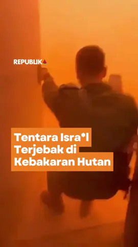 Tentara Isra*l terjebak saat kobaran api melahap area di sekitar pangkalan militer di dekat Yerusalem. Akibat kebakaran besar yang terjadi, Isra*l mencari bantuan internasional untuk menahan kobaran api yang menyebar dengan cepat. #CekRepublikaAja