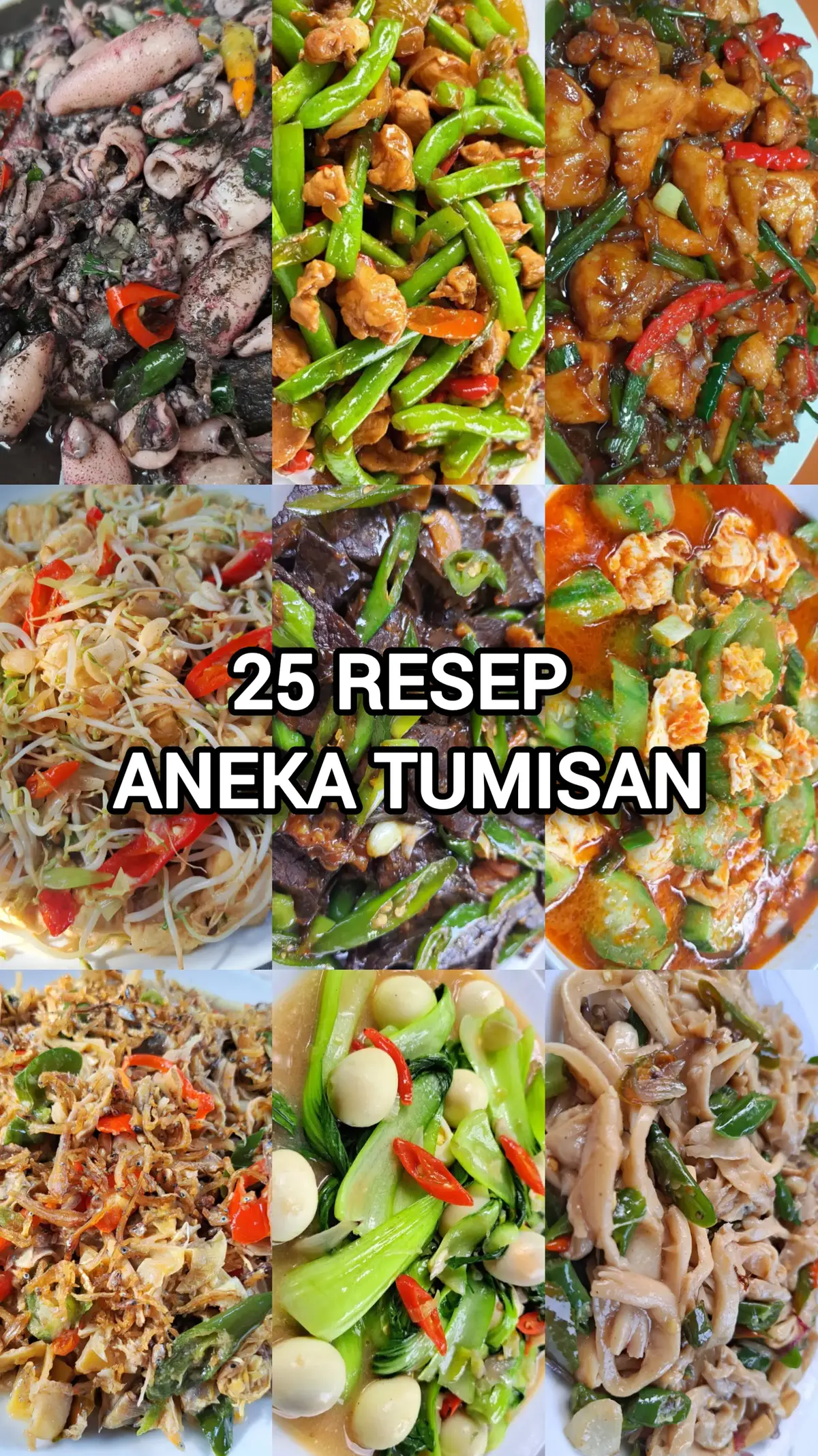 25 Resep Aneka Tumisan, wajib banget dicoba nih... #tumisan #inspirasimenumasakan #idemenuharian #idemenuharian #masakansederhana #resepmasakansimple #resepmasakanrumahan #resepmasakan #resepsimple #reseptiktok #cooking #anekatumisan #tumissayur #fyp #fyppppppppppppppppppppppp 